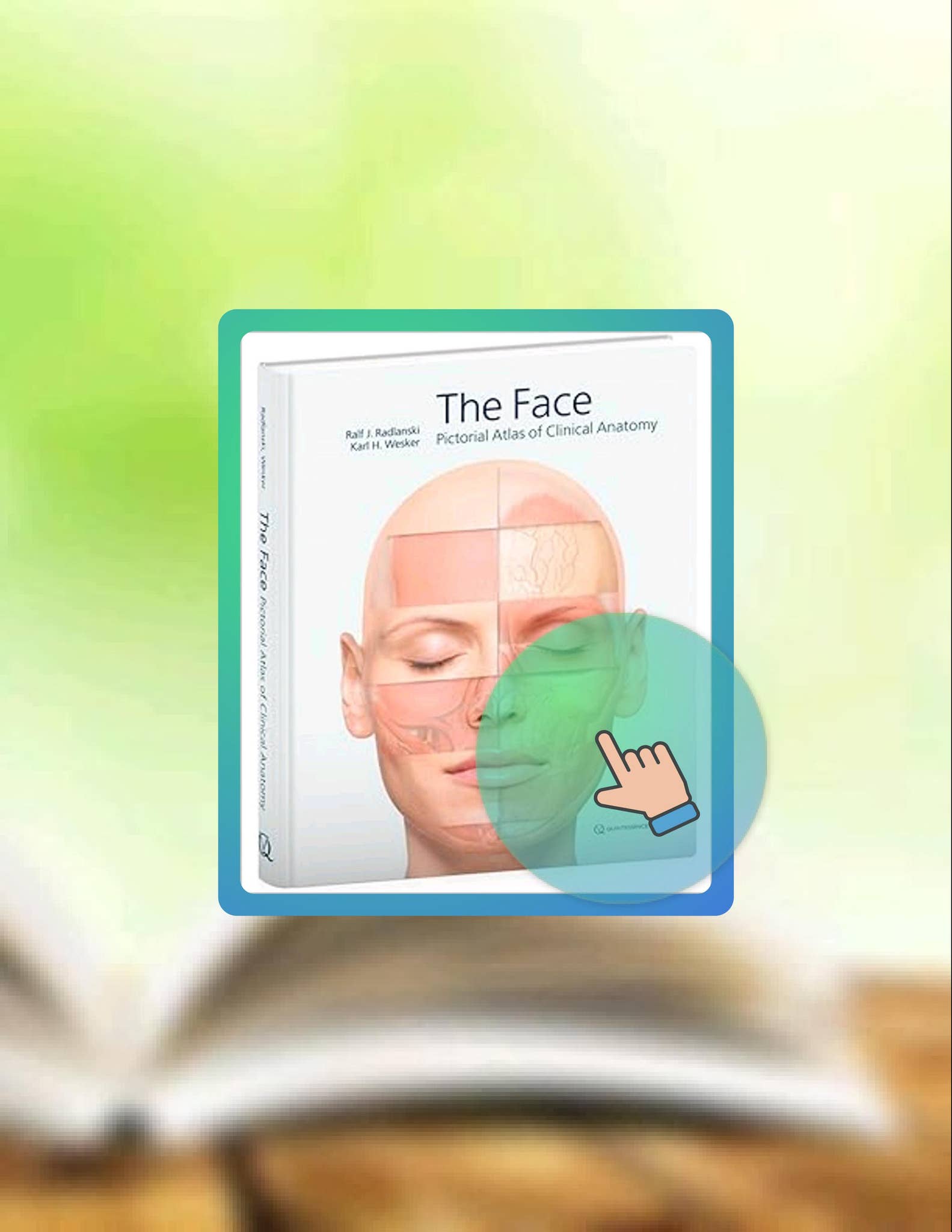 Read & Learn The Face: Pictorial Atlas of Clinical Anatomy by Ralf J ...