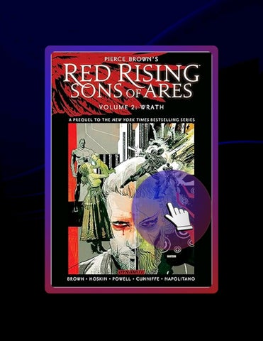 Unlock Full Book Pierce Brown's Red Rising: Sons of Ares Vol. 2: Wrath by Pierce Brown
