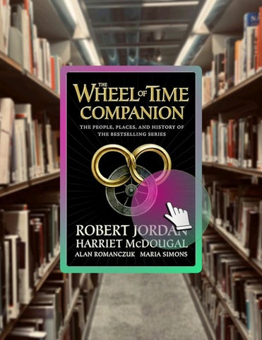 Read Online The Wheel of Time Companion: The People, Places, and History of the Bestselling Series b