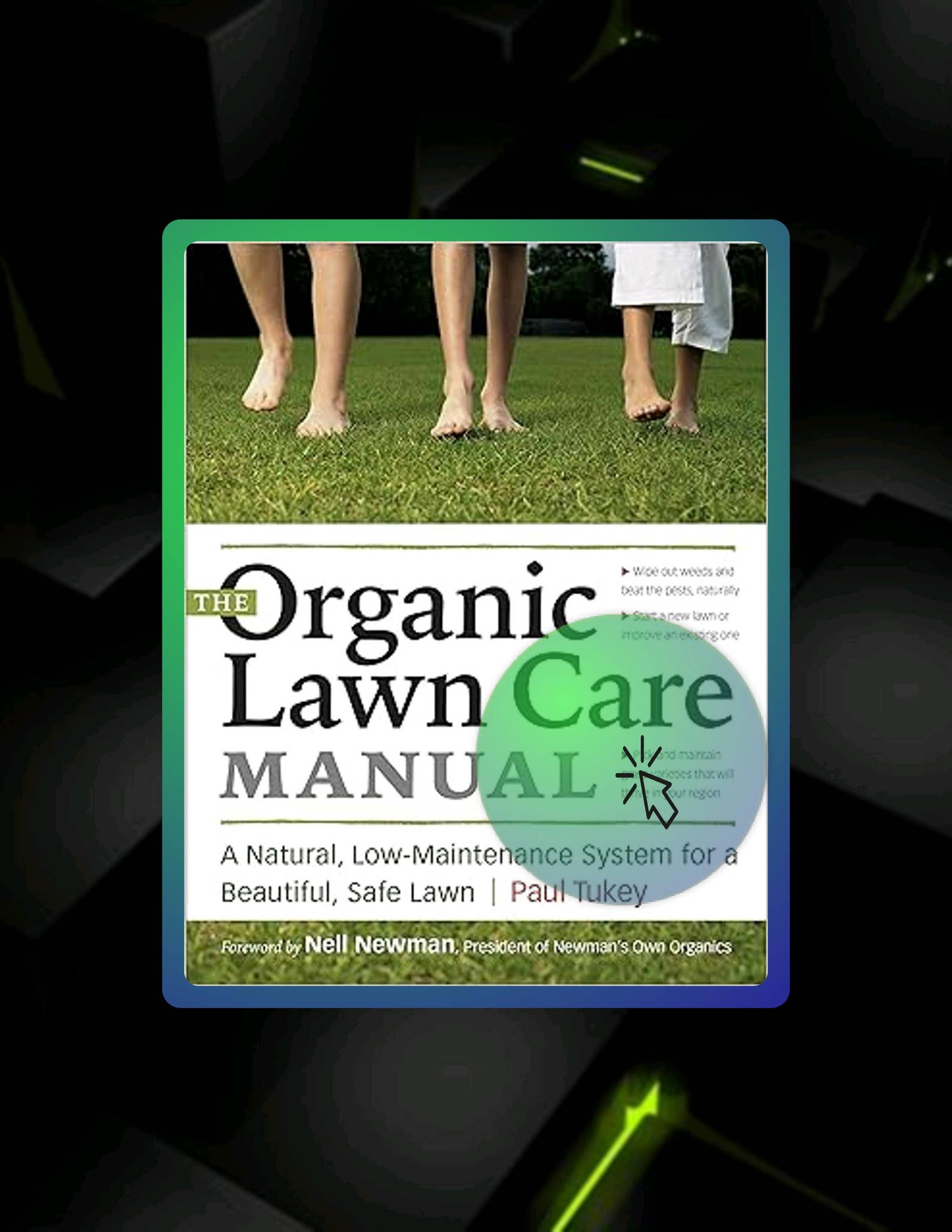 Quick Ebook The Organic Lawn Care Manual: A Natural, Low-Maintenance ...