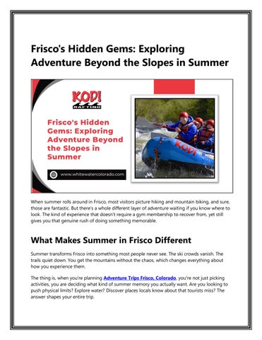 Frisco's Hidden Gems Exploring Adventure Beyond the Slopes in Summer