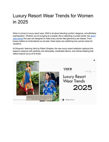 Luxury Resort Wear Trends for Women in 2025 (1)