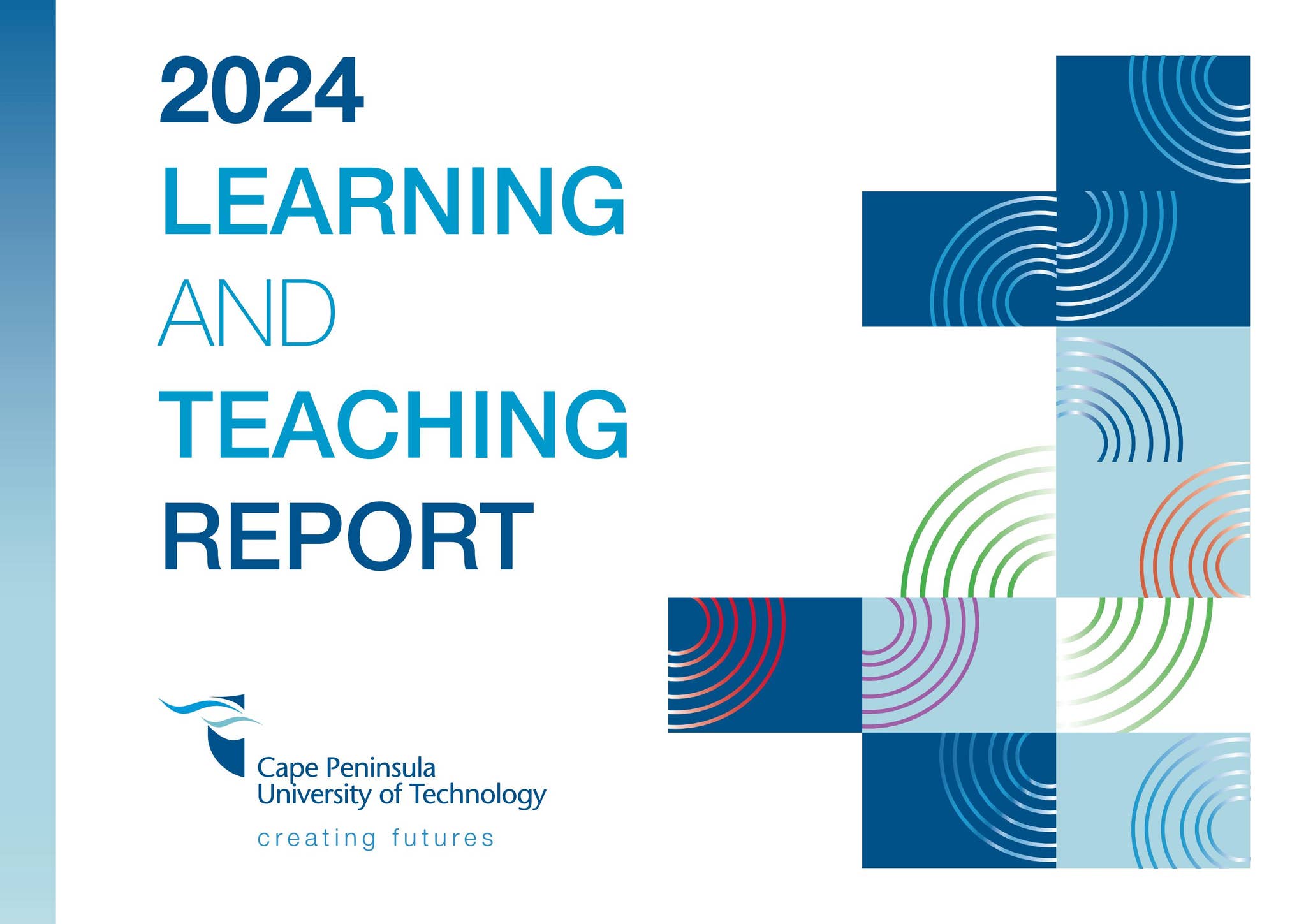CPUT Learning and Teaching Report 2024 by Cape Peninsula University of ...