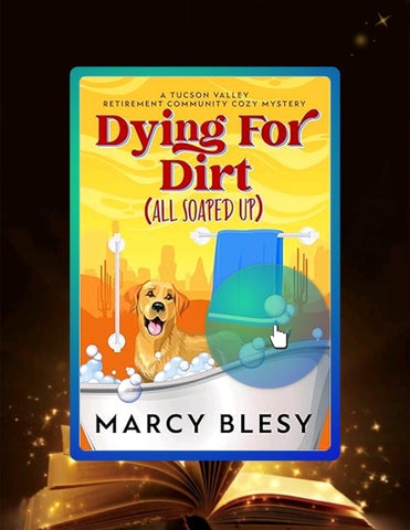 Grab Ebook Dying For Dirt (All Soaped Up): A Tucson Valley Retirement Community Cozy Mystery (Tucson