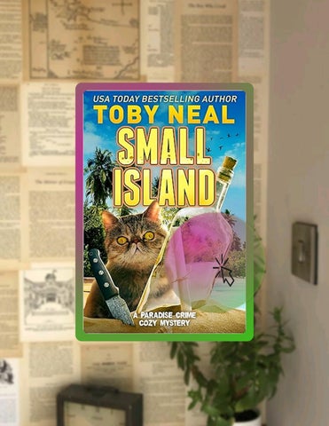 Get Book SMALL ISLAND: Cozy Humor Mystery with Cat (Paradise Crime Cozy Mystery Book 2) by Toby Neal