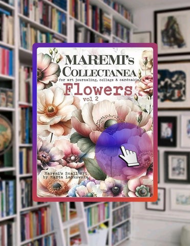 Get Ebook MAREMI'S Collectanea for art journaling, collage & cardmaking FLOWERS vol2: 250+ Bloom Ima