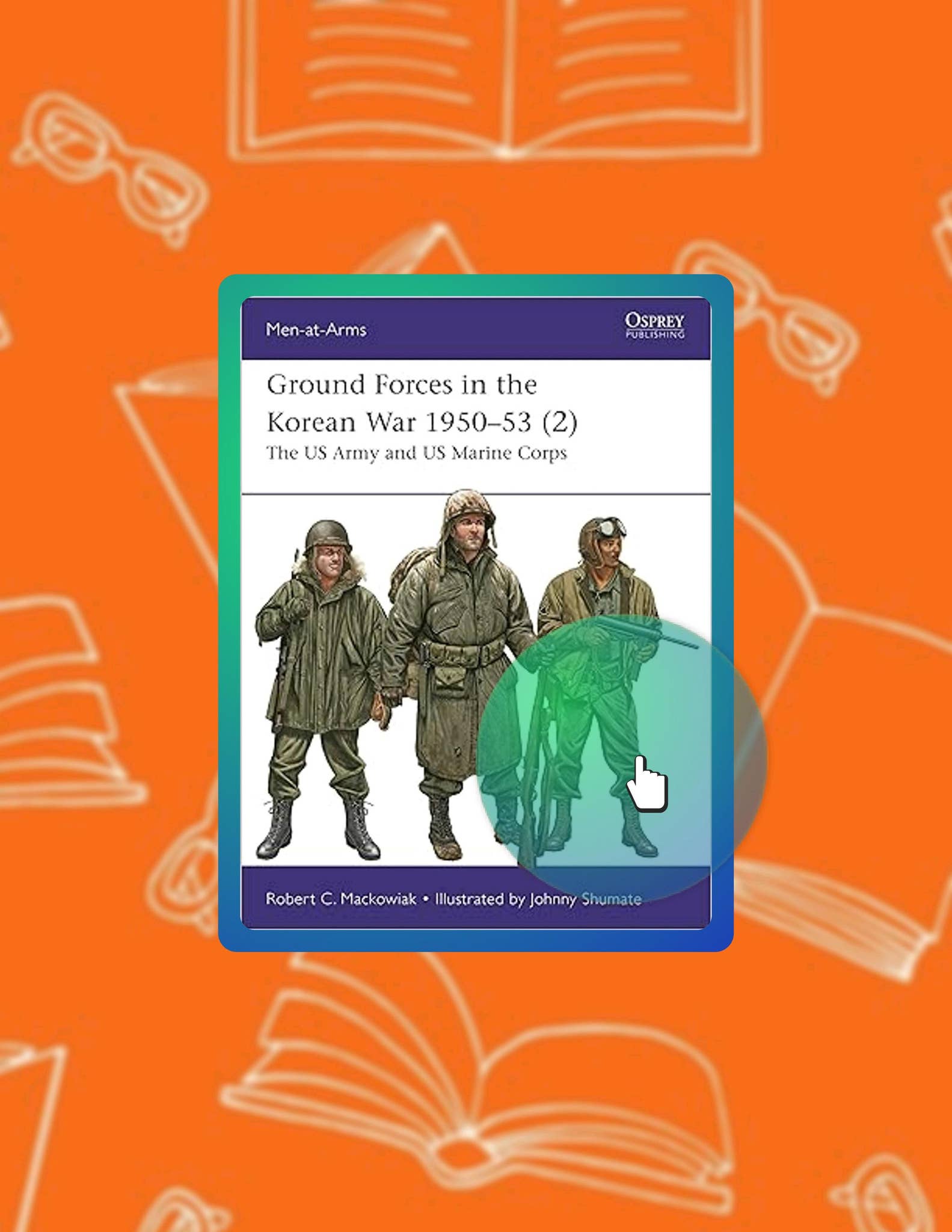 Full Ebook Ground Forces in the Korean War 1950–53 (2): The US Army and ...