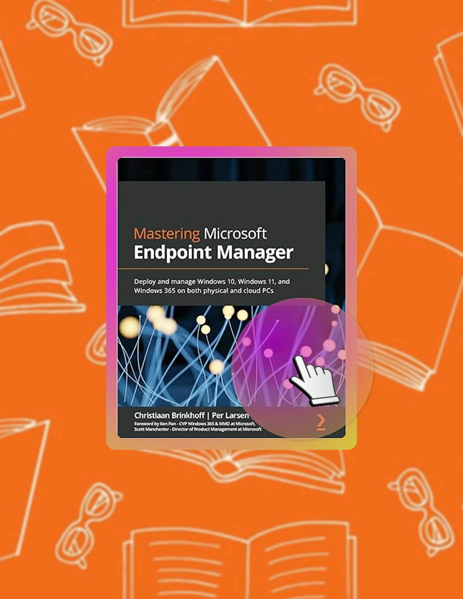 E-book Mastering Microsoft Endpoint Manager: Deploy and manage Windows ...