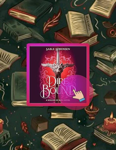 Unlock Full Book Dire Bound by Sable Sorensen