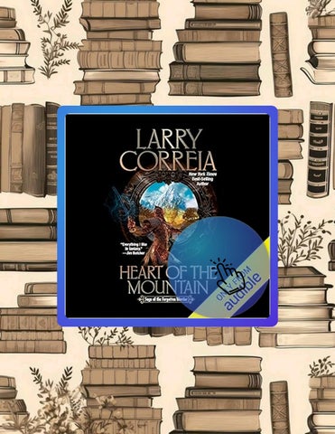 Quick Ebook Heart of the Mountain: Saga of the Forgotten Warrior, Book 6 by Larry Correia