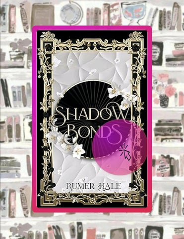 EBOOK Shadow Bonds (Shadow War Academy Book 1) by Rumer Hale
