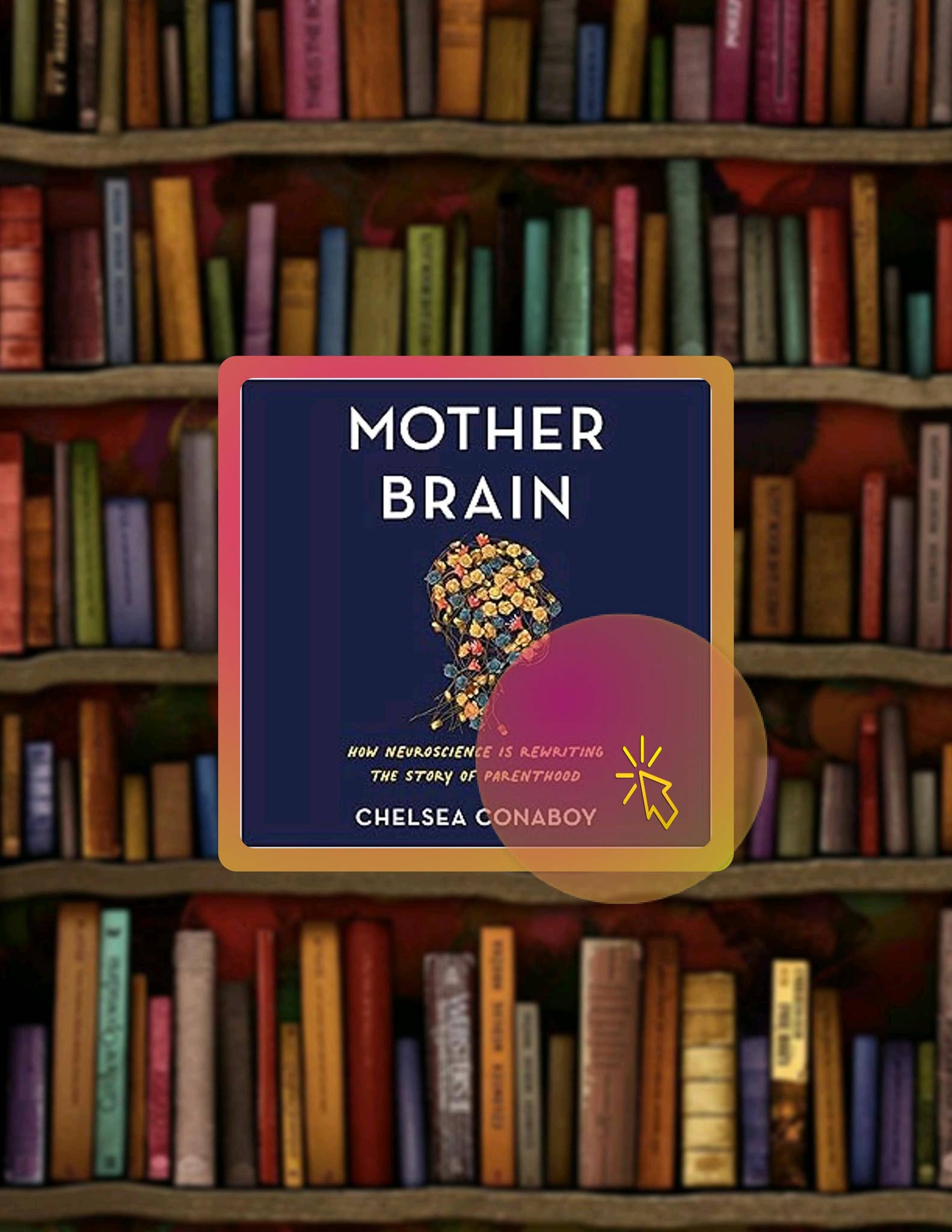 Start Reading Mother Brain: How Neuroscience Is Rewriting the Story of ...