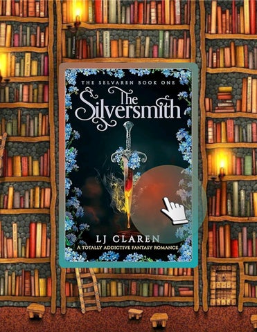 Unlock Full Book The Silversmith: A totally addictive fantasy romance (The Selvaren Book 1) by LJ Cl