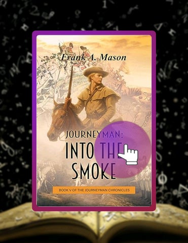 Fast Download Journeyman: Into the Smoke (The Journeyman Chronicles Book 5) by Frank A. Mason