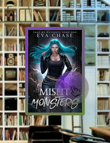 Instant Digital Misfit Monsters (Pack of Outcasts Book 1) by Eva Chase