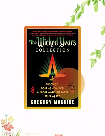 Unlock Full Book The Wicked Years Complete Collection: Wicked / Son of a Witch / Out of Oz / A Lion 