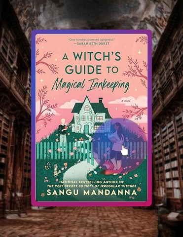 Immediate PDF A Witch's Guide to Magical Innkeeping by Sangu Mandanna