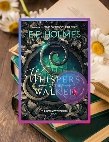 Digital Book Whispers of the Walker (The Gateway Trackers Book 1) by E.E. Holmes
