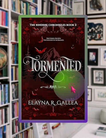 Grab Ebook Tormented (The Binding Chronicles Book 2) by Elayna R.  Gallea