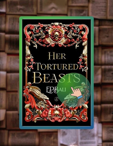 Read Online Her Tortured Beasts (Her Vicious Beasts Book 4) by E.P. Bali