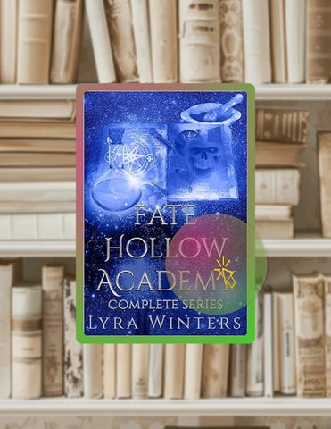 PDF Fate Hollow Academy: Complete Series by Lyra Winters