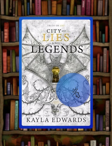 Start Reading City of Lies and Legends (House of Devils) by Kayla Edwards