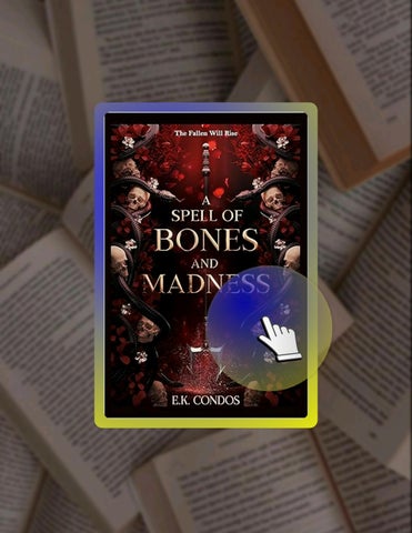 Read & Learn A Spell of Bones and Madness (The Nostos Series Book 2) by E.K. Condos