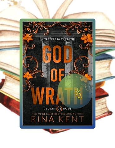 Instant Digital God of Wrath: A Dark Enemies to Lovers Romance (Legacy of Gods Book 3) by Rina Kent