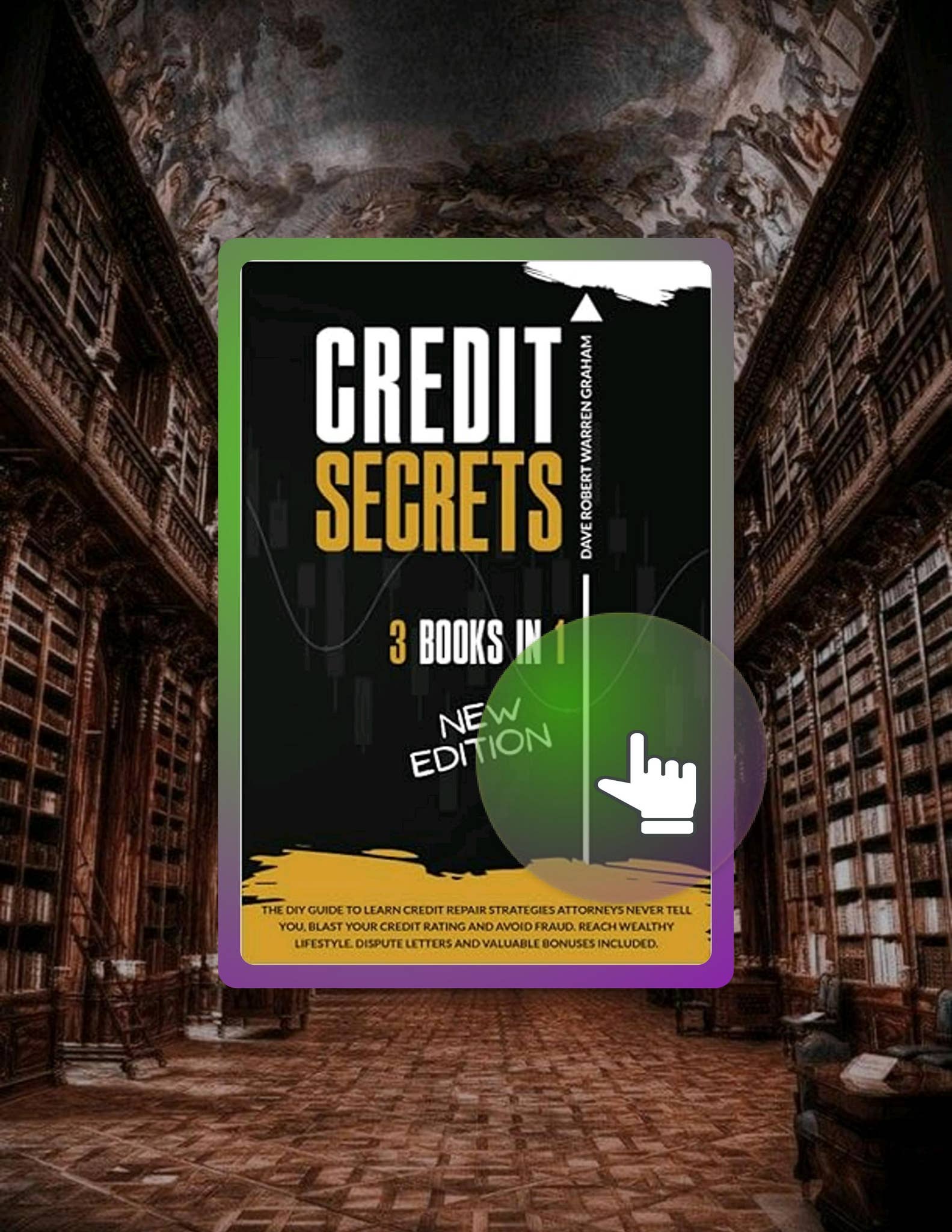 Get Book Credit Secrets: The 3-in-1 DIY Guide to Learn Credit Repair ...