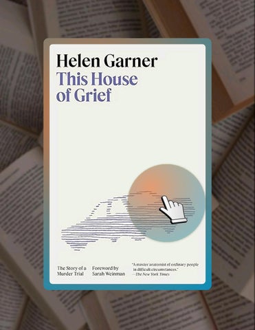 Ebook Version This House of Grief: The Story of a Murder Trial by Helen Garner