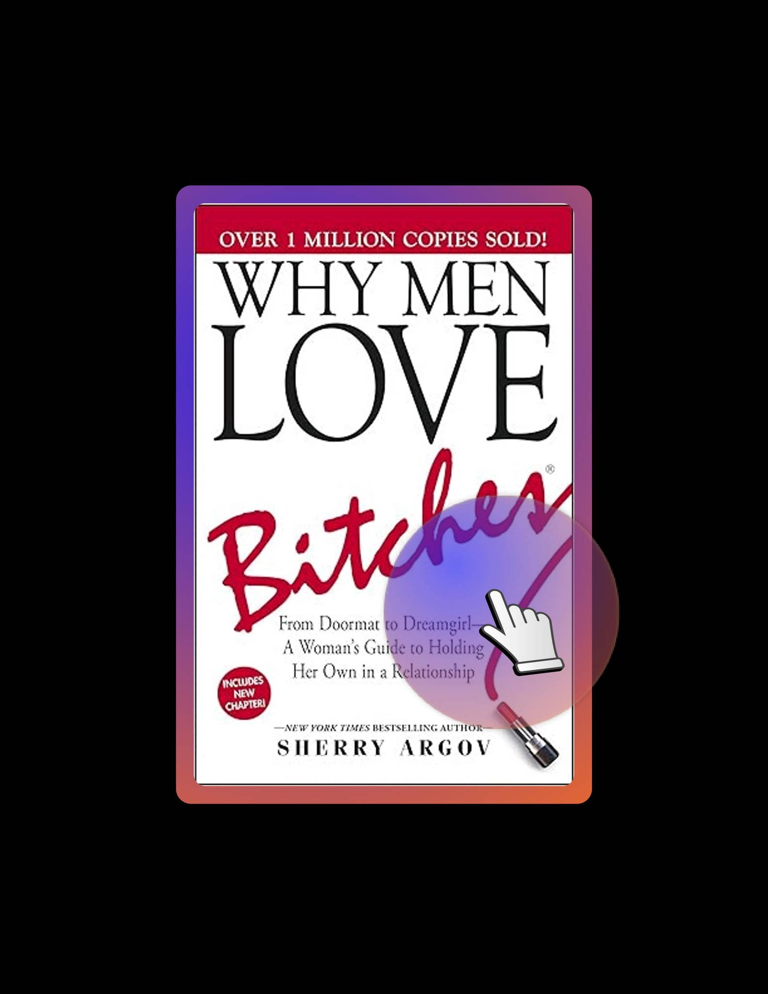 Unlock Full Book Why Men Love Bitches: From Doormat to Dreamgirl―A
