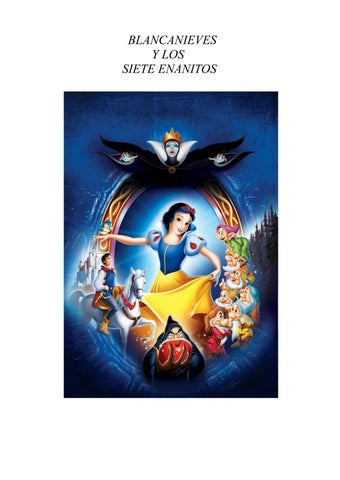 Blancanieves Y Los 7 Enanitos