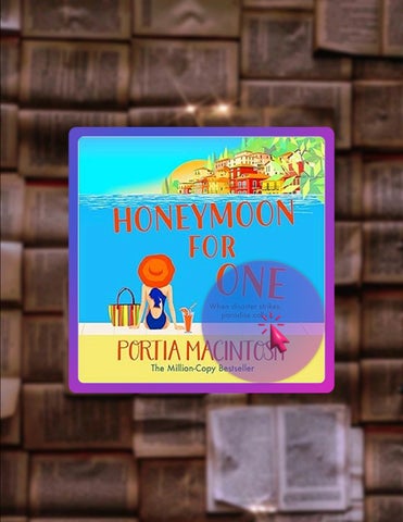 E-book Honeymoon for One by Portia MacIntosh