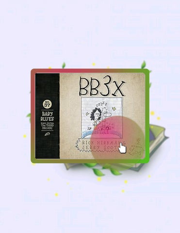 Read & Learn BB3X: Baby Blues: The Third Decade (Baby Blues Collection Book 37) (Volume 37) by Rick 