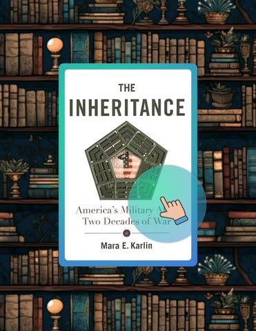 Download Ebook The Inheritance: America's Military After Two Decades of War by Mara E. Karlin