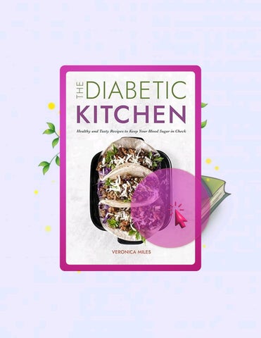 Ebook The Diabetic Kitchen: Healthy and Tasty Recipes to Keep Your Blood Sugar in Check (The Mediter