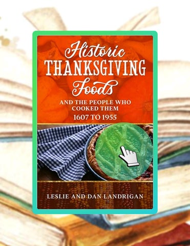 PDF Historic Thanksgiving Foods: And the People who Cooked Them, 1607 to 1955 (Historic New England 
