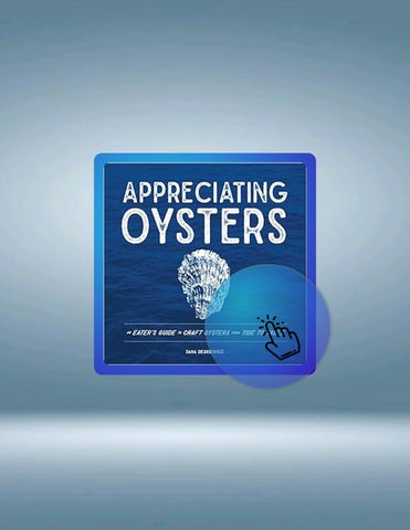 Grab Ebook Appreciating Oysters: An Eater's Guide to Craft Oysters from Tide to Table by Dana Deskie
