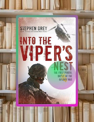 E-book Into the Viper's Nest: The First Pivotal Battle of the Afghan War by Stephen Grey
