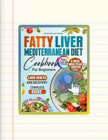 Download Ebook Fatty Liver Mediterranean Diet Cookbook: 100 recipes with photos. 8-week meal plan + 