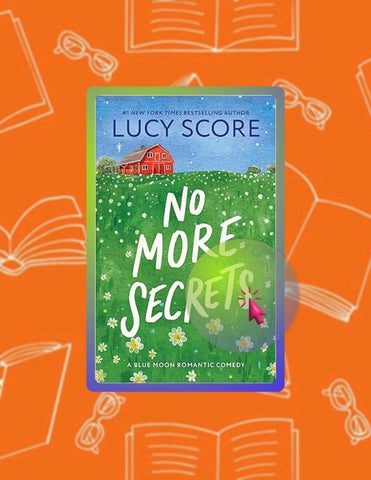 Get Book No More Secrets: A Small Town Love Story (Blue Moon Book 1) by Lucy Score