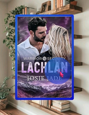 Unlock Full Book Warrior Security: Lachlan by Josie Jade