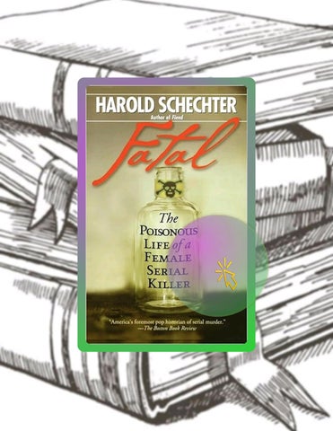 Get Book Fatal: The Poisonous Life of a Female Serial Killer by Harold Schechter