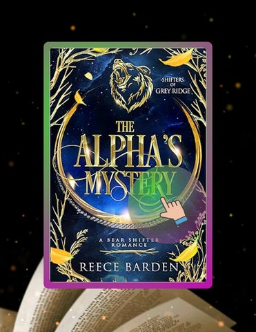 EBOOK The Alpha's Mystery: A Shifter Romance (Shifters of Grey Ridge Book 8) by Reece Barden