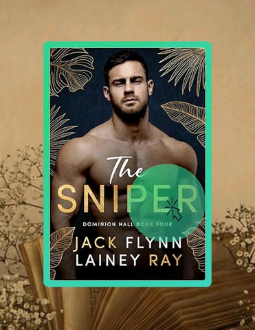 Digital PDF The Sniper: A Dark Billionaire Military Romance (Dominion Hall Book 4) by Jack Flynn