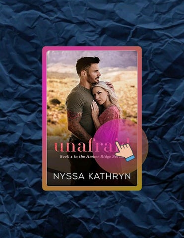 Immediate PDF Unafraid: A Small Town, Friends to Lovers, Romantic Suspense (Amber Ridge Book 1) by N