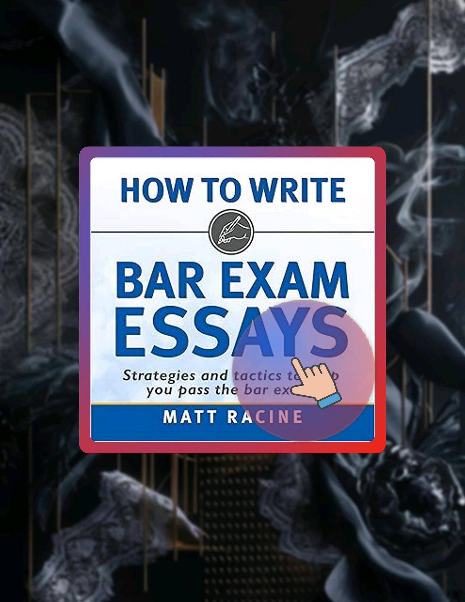 Get Ebook How to Write Bar Exam Essays: Strategies and Tactics to Help ...
