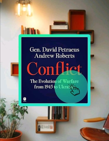 Immediate Read Conflict: The Evolution of Warfare from 1945 to Ukraine by David Petraeus