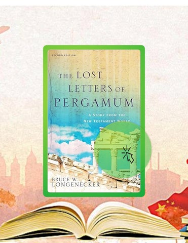 Instant Digital The Lost Letters of Pergamum: A Story from the New Testament World by Bruce W. Longe
