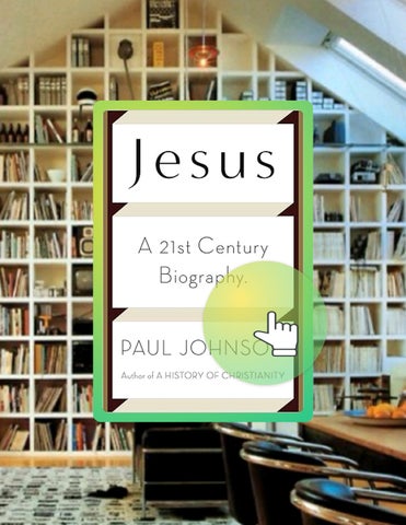 Quick Read Jesus: A Biography from a Believer. by Paul Johnson